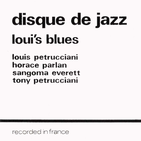 Loui's Blues (Disque de Jazz)