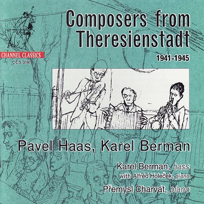 Composers from Theresienstadt: Haas & Berman