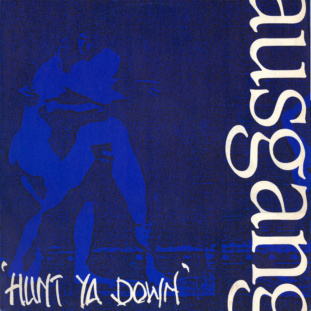 Обложка альбома «Hunt Ya Down - EP» — Ausgang
