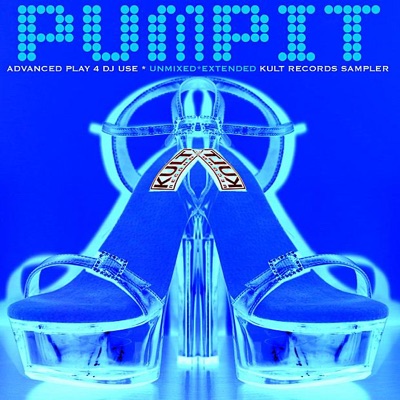 Kult Records Presents: Pump It 2 - Kult Records Sampler