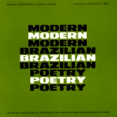 Modern Brazilian Poetry: Read By Professor Cassiano Nunes