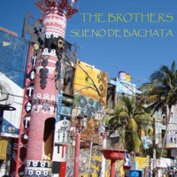 Sueño de Bachata - Brothers & Nilo
