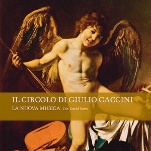 Il Circolo di Giulio Caccini