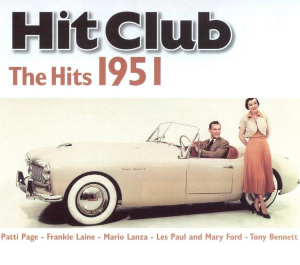 Hit Club: The Hits 1951