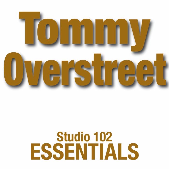 Studio 102 Essentials: Tommy Overstreet, 1975