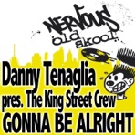 Gonna Be Alright Bw Things U Do 2 Me (The King Street Crew Presents)