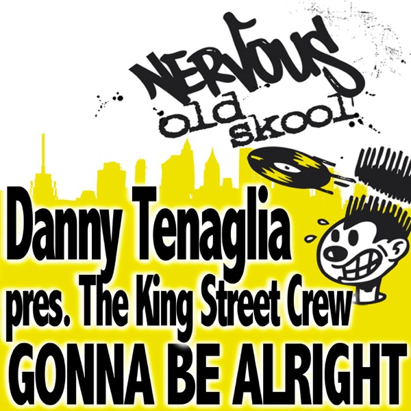 Gonna Be Alright Bw Things U Do 2 Me (The King Street Crew Presents)