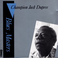 Blues Masters Vol. 6 - Champion Jack Dupree