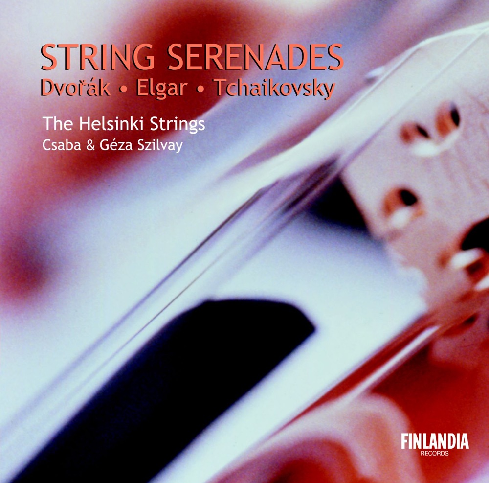 Обложка альбома «String Serenades: Dvorak - Elgar - Tchaikovsky» — Csaba Szilvay, Géza Szilvay, Hanna Rantalaiho & The Helsinki Strings