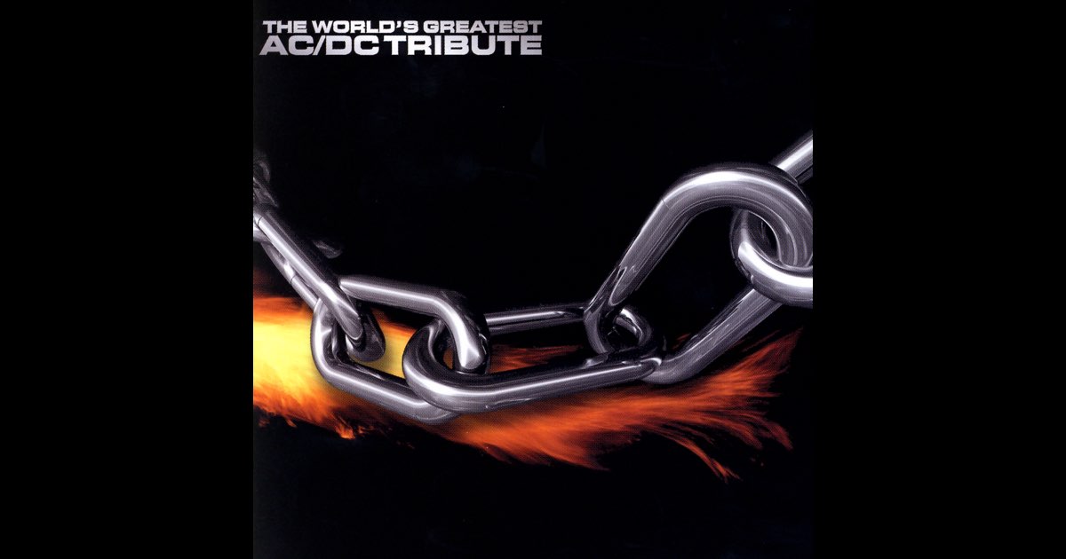 ‎The World's Greatest AC/DC Tribute — álbum de Vários intérpretes ...