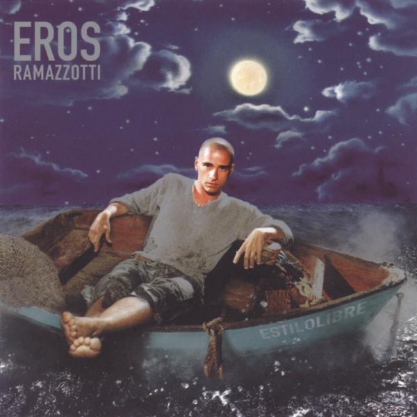 Обложка альбома «Estilolibre» — Eros Ramazzotti