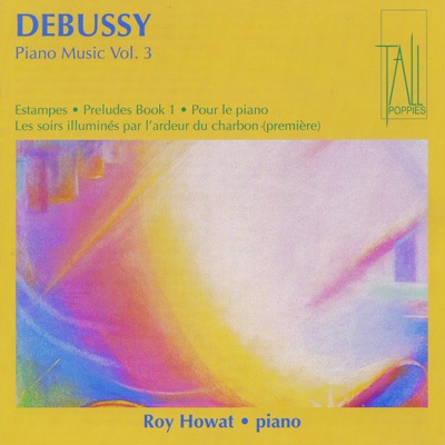 Debussy : Piano Music Vol 3