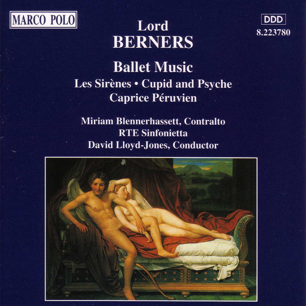 Обложка альбома «Berners: Sirenes (Les) - Cupid and Psyche» — Miriam Blennerhasset, David Lloyd-Jones & RTÉ Sinfonietta