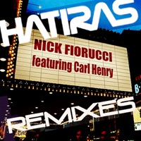 Just Like That (Hatiras Remixes) - EP - Nick Fiorucci