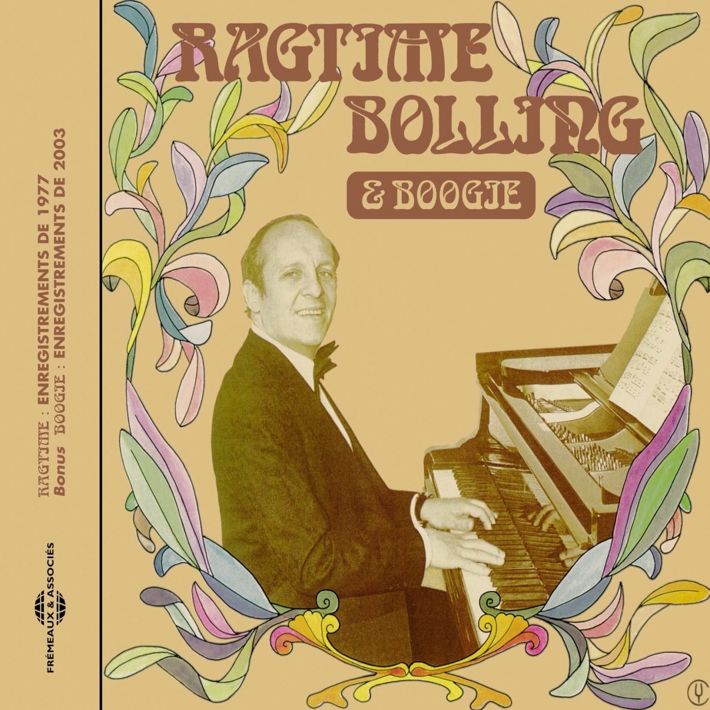 Ragtime Bolling & Boogie (Enregistrements de 1977 et 2003)