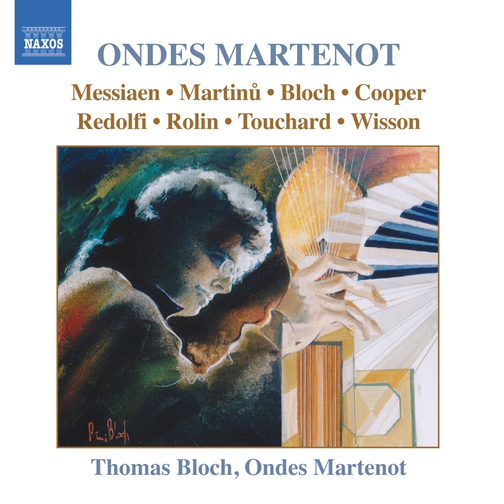 Обложка альбома «Music for Ondes Martenot» — Thomas Bloch, Bernard Wisson, Fernand Quattrocchi, Paderewski Philharmonic Orchestra, Susan Belling, Michel Redolfi, Thomas Bloch Waves Orchestra, Phil Minton, Dean Brodrick, Gerard Siracusa, Brian Abrahams, Ademir Kenovic, Lindsay Cooper, Marek Swatowski, Pomerian Quartet, Olivier Touchard & Etienne Rolin