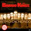 Barrio Kings - Ritmo Cachondo