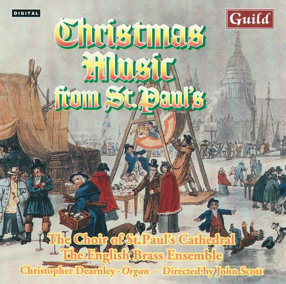 Обложка альбома «Christmas Music from St. Paul's» — Christopher Dearnley, The English Brass Ensemble, St Paul's Cathedral Choir & John Scott