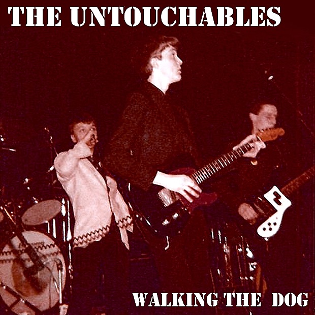 Обложка альбома «Walking the Dog (,Re-mastered)» — The Untouchables