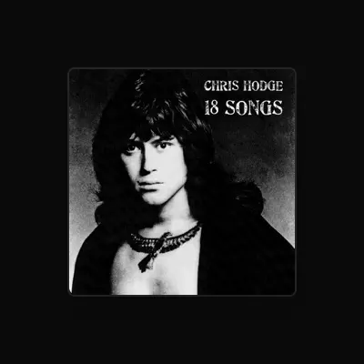 Listen to Chris Hodge, watch music videos, read bio, see tour dates & more!