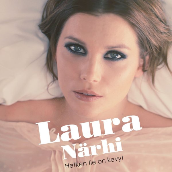 Hetken Tie On Kevyt - Single - Album by Laura Närhi - Apple Music
