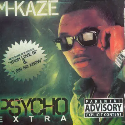 Listen to Psycho Extra by M-Kaze