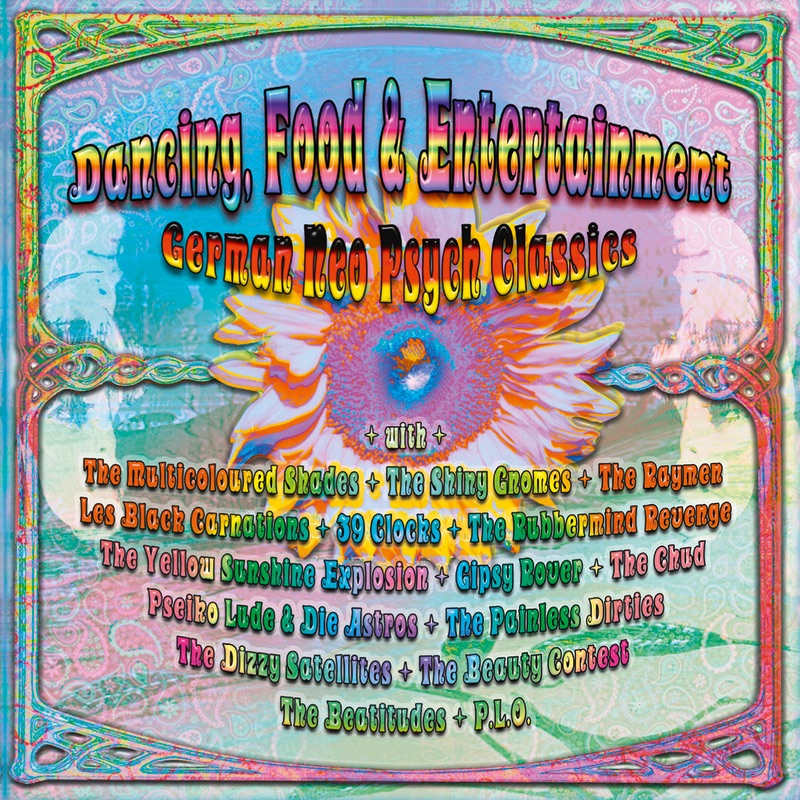 Dancing, Food & Entertainment: German Neo Psych Classics