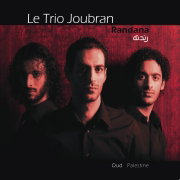 Randana - Le Trio Joubran