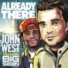 Already There (feat. Big Sean) - Single