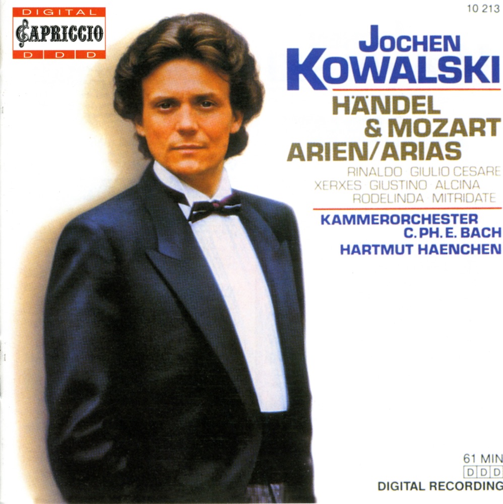 Обложка альбома «Opera Arias (Counter-Tenor): Kowalski, Jochen - Handel, G.F. - Mozart, W.A.» — Carl Philipp Emanuel Bach Chamber Orchestra, Hartmut Haenchen & Jochen Kowalski