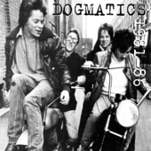 The Dogmatics - Good Looking Girls