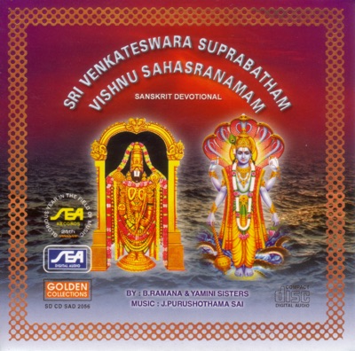 Sri Venketeshwara Suprabatham / Sri Vishnu Sahasranamam