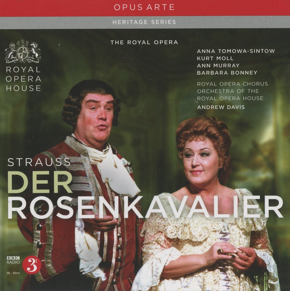 Обложка альбома «Strauss: Der Rosenkavalier» — Kurt Moll, Alan Opie, Barbara Bonney, Ann Murray, Anna Tomowa-Sintow, Chorus of the Royal Opera House, Covent Garden, Sir Andrew Davis, Orchestra of the Royal Opera House, Bonaventura Bottone, Leah Marian Jones, Jennifer Rhys-Davies, John Dobson, Gordon Sandison & Paul Crook