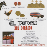 El Poder del Corrido, Vol. 2 - El Poder del Norte