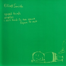 Elliott Smith - Speed Trials