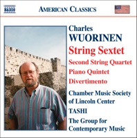 Wuorinen: String Sextet, String Quartet No. 2, Piano Quintet, Divertimento - Group for Contemporary Music, Tashi & The Chamber Music Society of Lincoln Center