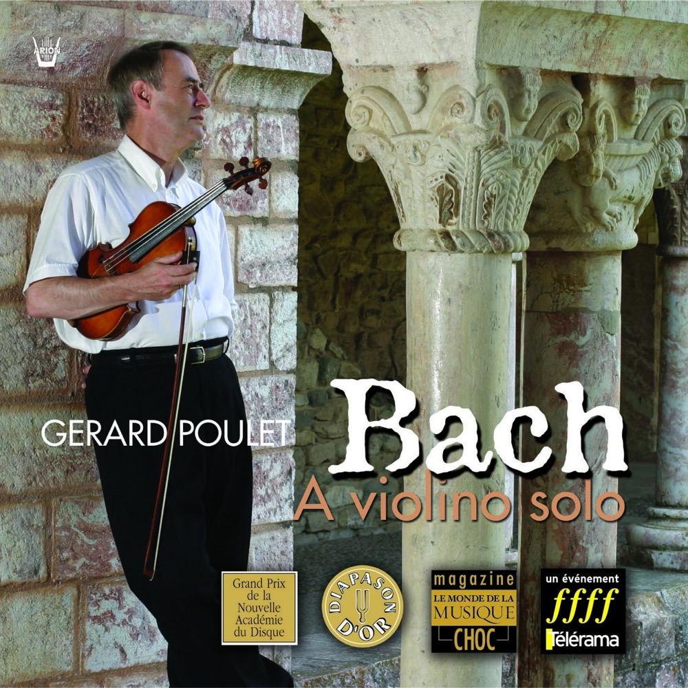 Обложка альбома «Bach : Sonates & Partitas pour violon seul» — Gérard Poulet