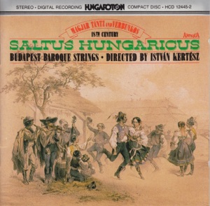 Saltus Hungaricus - Dance Music from Hungary