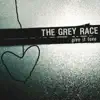 The Grey Race - On the Chin