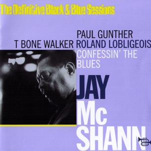 Confessin the Blues (The Definitive Black & Blue Sessions (Paris, France 1969))