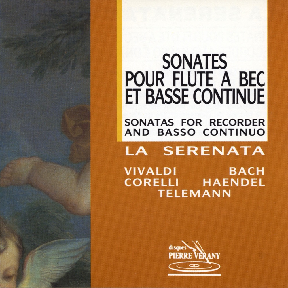 Обложка альбома «Sonates pour flûte à bec & basse continue» — La Serenata, Christian Mendoze, Bruno Re & Giorgio Barbolini