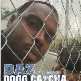 Dogg Catcha Daz Dillinger