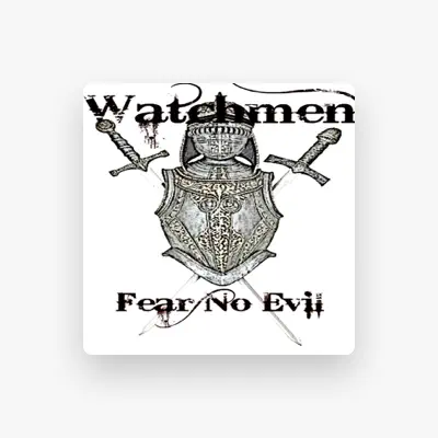 Listen to Watchmen, watch music videos, read bio, see tour dates & more!