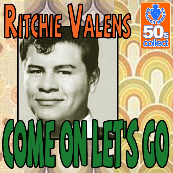Come On Let's Go (Digitally Remastered) - Single
