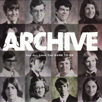 You All Look the Same to Me (Limited Edition) - Archive