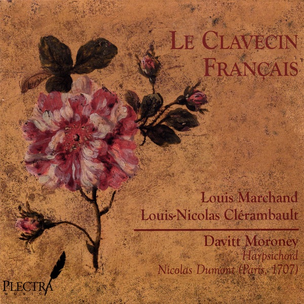 Обложка альбома «Le Clavecin Français: Louis Marchand & Louis-Nicolas Clérambault» — Davitt Moroney