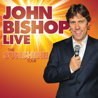 John Bishop Live: The Sunshine Tour - John Bishop Cover Art