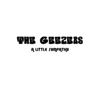 A Little Sympathy - Single - The Geezers