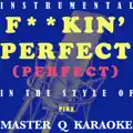 F**kin' perfect