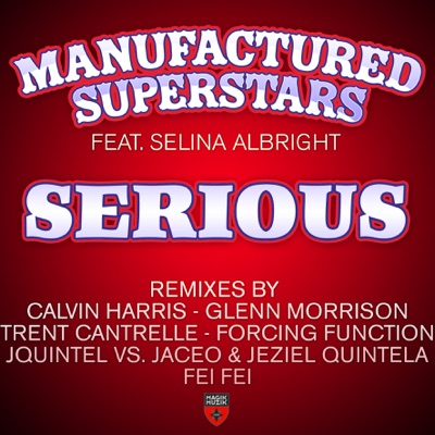 Serious (feat. Selina Albright)